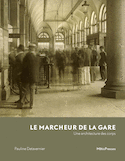 Marcheur de la gare (Le)